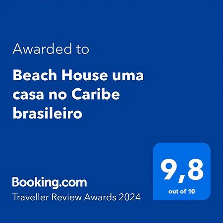 Beach House Uma Casa No Caribe Brasileiro Араял до Кабо Екстериор снимка
