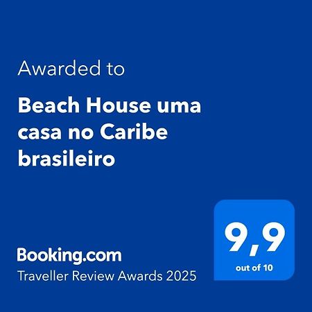 Beach House Uma Casa No Caribe Brasileiro Араял до Кабо Екстериор снимка